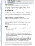 Cover page: Correlations of Medial Joint Space Width on Fixed‐Flexed Standing Computed Tomography and Radiographs With Cartilage and Meniscal Morphology on Magnetic Resonance Imaging