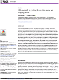 Cover page: HIV control: Is getting there the same as staying there?