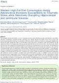 Cover page: Western High-Fat Diet Consumption during Adolescence Increases Susceptibility to Traumatic Stress while Selectively Disrupting Hippocampal and Ventricular Volumes