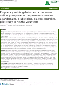 Cover page: Proprietary arabinogalactan extract increases antibody response to the pneumonia vaccine: a randomized, double-blind, placebo-controlled, pilot study in healthy volunteers