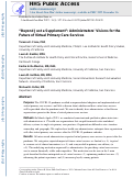 Cover page: "Beyond Just a Supplement": Administrators' Visions for the Future of Virtual Primary Care Services.