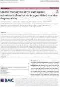 Cover page: Splenic monocytes drive pathogenic subretinal inflammation in age-related macular degeneration.