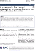 Cover page: A cannabis oracle? Delphi method not a substitute for randomized controlled trials of cannabinoids as therapeutics.