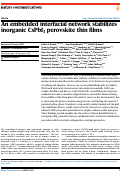Cover page: An embedded interfacial network stabilizes inorganic CsPbI3 perovskite thin films