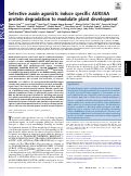 Cover page: Selective auxin agonists induce specific AUX/IAA protein degradation to modulate plant development