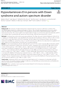 Cover page: Hypovitaminosis D in persons with Down syndrome and autism spectrum disorder.