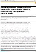 Cover page: Revealing reaction intermediates in one-carbon elongation by thiamine diphosphate/CoA-dependent enzyme family