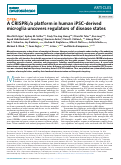 Cover page: A CRISPRi/a platform in human iPSC-derived microglia uncovers regulators of disease states