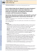 Cover page: Device artifact reduction for magnetic resonance imaging of patients with implantable cardioverter-defibrillators and ventricular tachycardia: late gadolinium enhancement correlation with electroanatomic mapping.