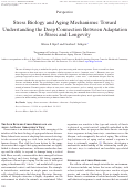 Cover page: Stress Biology and Aging Mechanisms: Toward Understanding the Deep Connection Between Adaptation to Stress and Longevity