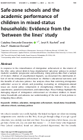 Cover page of Safe-zone schools and the academic performance of children in mixed-status households: Evidence from the between the lines study.