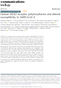 Cover page: Human ACE2 receptor polymorphisms and altered susceptibility to SARS-CoV-2