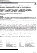 Cover page: Diffusion MRI is superior to quantitative T2-FLAIR mismatch in predicting molecular subtypes of human non-enhancing gliomas