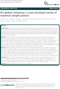 Cover page: No global consensus: a cross-sectional survey of maternal weight policies