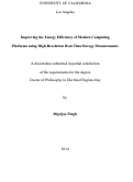 Cover page: Improving the Energy Efficiency of Modern Computing Platforms using High-Resolution Real-Time Energy Measurements