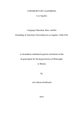 Cover page: Language Education, Race, and the Remaking of American Citizenship in Los Angeles, 1900-1968