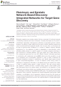 Cover page: Pleiotropic and Epistatic Network-Based Discovery: Integrated Networks for Target Gene Discovery