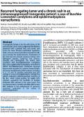 Cover page: Recurrent fungating tumor and a chronic rash in an immunosuppressed transgender patient: a case of Buschke-Lowenstein condyloma and epidermodysplasia verruciformis