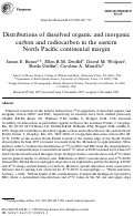 Cover page: Distributions of dissolved organic and inorganic carbon and radiocarbon in the eastern North Pacific continental margin