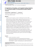 Cover page: E-Cigarette Use, Perceptions, and Cigarette Smoking Intentions in a Community Sample of Young Adult Nondaily Cigarette Smokers