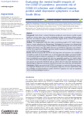 Cover page: Evaluating the mental health impacts of the COVID-19 pandemic: perceived risk of COVID-19 infection and childhood trauma predict adult depressive symptoms in urban South Africa