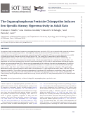 Cover page: The Organophosphorus Pesticide Chlorpyrifos Induces Sex-Specific Airway Hyperreactivity in Adult Rats