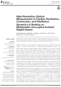 Cover page: High-Resolution Optical Measurement of Cardiac Restitution, Contraction, and Fibrillation Dynamics in Beating vs. Blebbistatin-Uncoupled Isolated Rabbit Hearts.