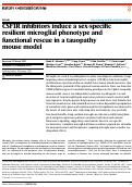 Cover page: CSF1R inhibitors induce a sex-specific resilient microglial phenotype and functional rescue in a tauopathy mouse model.