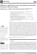 Cover page: Adherence to MIND Diet, Genetic Susceptibility, and Incident Dementia in Three US Cohorts