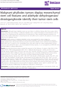 Cover page: Malignant phyllodes tumors display mesenchymal stem cell features and aldehyde dehydrogenase/disialoganglioside identify their tumor stem cells