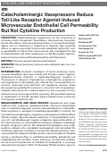 Cover page: Catecholaminergic Vasopressors Reduce Toll-Like Receptor Agonist-Induced Microvascular Endothelial Cell Permeability But Not Cytokine Production