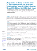 Cover page: Augmentation of Therapy for Combined Loss of Heterozygosity 1p and 16q in Favorable Histology Wilms Tumor: A Children's Oncology Group AREN0532 and AREN0533 Study Report.