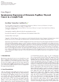 Cover page: Spontaneous Regression of Metastatic Papillary Thyroid Cancer in a Lymph Node