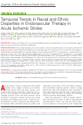 Cover page: Temporal Trends in Racial and Ethnic Disparities in Endovascular Therapy in Acute Ischemic Stroke