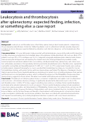 Cover page: Leukocytosis and thrombocytosis after splenectomy: expected finding, infection, or something else: a case report.