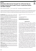 Cover page: Association Between the Frequent Use of Perineal Talcum Powder Products and Ovarian Cancer: a Systematic Review and Meta-analysis