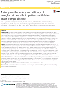 Cover page: A study on the safety and efficacy of reveglucosidase alfa in patients with late-onset Pompe disease