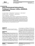 Cover page: Gene-Environment Interaction in Parkinson's Disease: Coffee, ADORA2A, and CYP1A2