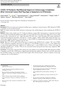 Cover page: COVID-19 Pandemic Had Minimal Impact on Colonoscopy Completion After Colorectal Cancer Red Flag Sign or Symptoms in US Veterans