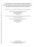 Cover page: Transformation of Trace Organic Contaminants from Reverse Osmosis Concentrate by Open-Water Unit-Process Wetlands with and without Ozone Pretreatment