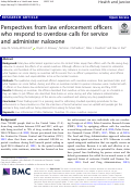 Cover page: Perspectives from law enforcement officers who respond to overdose calls for service and administer naloxone.