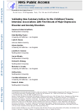 Cover page: Validating New Summary Indices for the Childhood Trauma Interview: Associations With First Onsets of Major Depressive Disorder and Anxiety Disorders