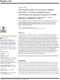 Cover page of How syllabi relate to outcomes in higher education: A study of syllabi learner-centeredness and grade inequities in STEM.