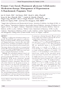 Cover page: Primary Care–based, Pharmacist–physician Collaborative Medication-therapy Management of Hypertension: A Randomized, Pragmatic Trial