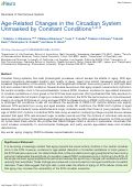 Cover page: Age-Related Changes in the Circadian System Unmasked by Constant Conditions