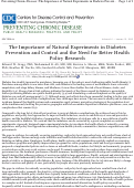 Cover page: The Importance of Natural Experiments in Diabetes Prevention and Control and the Need for Better Health Policy Research