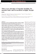 Cover page: Three‐year outcomes of macular buckling for macular holes and foveoschisis in highly myopic eyes