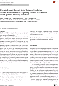 Cover page: Pre-adolescent Receptivity to Tobacco Marketing and Its Relationship to Acquiring Friends Who Smoke and Cigarette Smoking Initiation