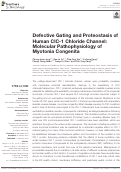 Cover page: Defective Gating and Proteostasis of Human ClC-1 Chloride Channel: Molecular Pathophysiology of Myotonia Congenita