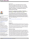 Cover page: Risk factors for extended-spectrum beta-lactamase (ESBL)-producing E. coli carriage among children in a food animal-producing region of Ecuador: A repeated measures observational study.